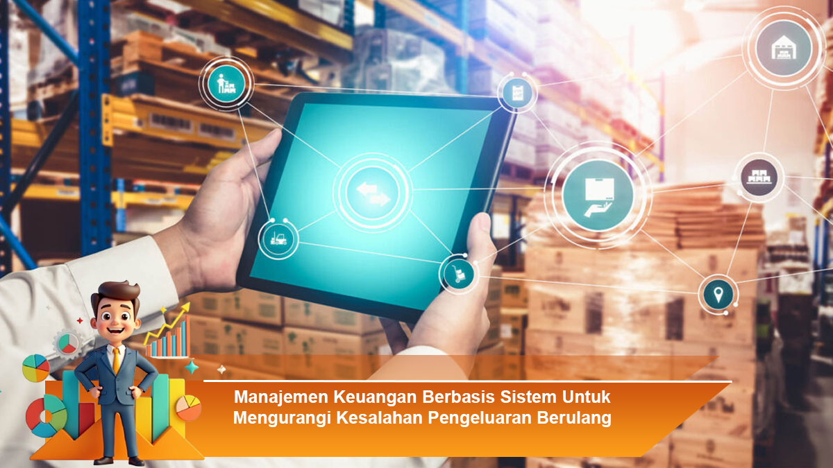 Manajemen-Keuangan-Berbasis-Sistem-Untuk-Mengurangi-Kesalahan-Pengeluaran-Berulang