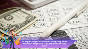 Strategi-Keuangan-Pribadi-Untuk-Mengurangi-Risiko-Kesalahan-Pengelolaan-Uang-Seharihari-Berulang-Aman