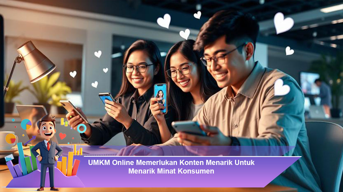 UMKM-Online-Memerlukan-Konten-Menarik-Untuk-Menarik-Minat-Konsumen