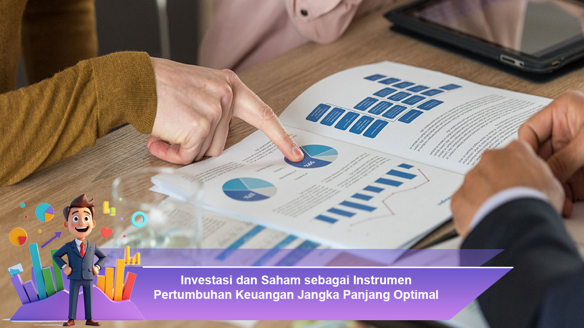 Investasi-dan-Saham-sebagai-Instrumen-Pertumbuhan-Keuangan-Jangka-Panjang-Optimal