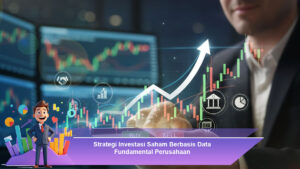 Strategi-Investasi-Saham-Berbasis-Data-Fundamental-Perusahaan