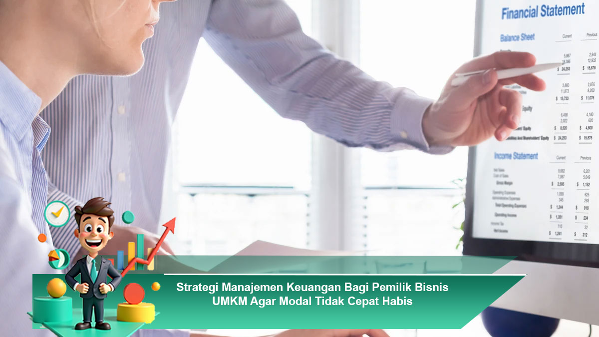 Strategi-Manajemen-Keuangan-Bagi-Pemilik-Bisnis-UMKM-Agar-Modal-Tidak-Cepat-Habis