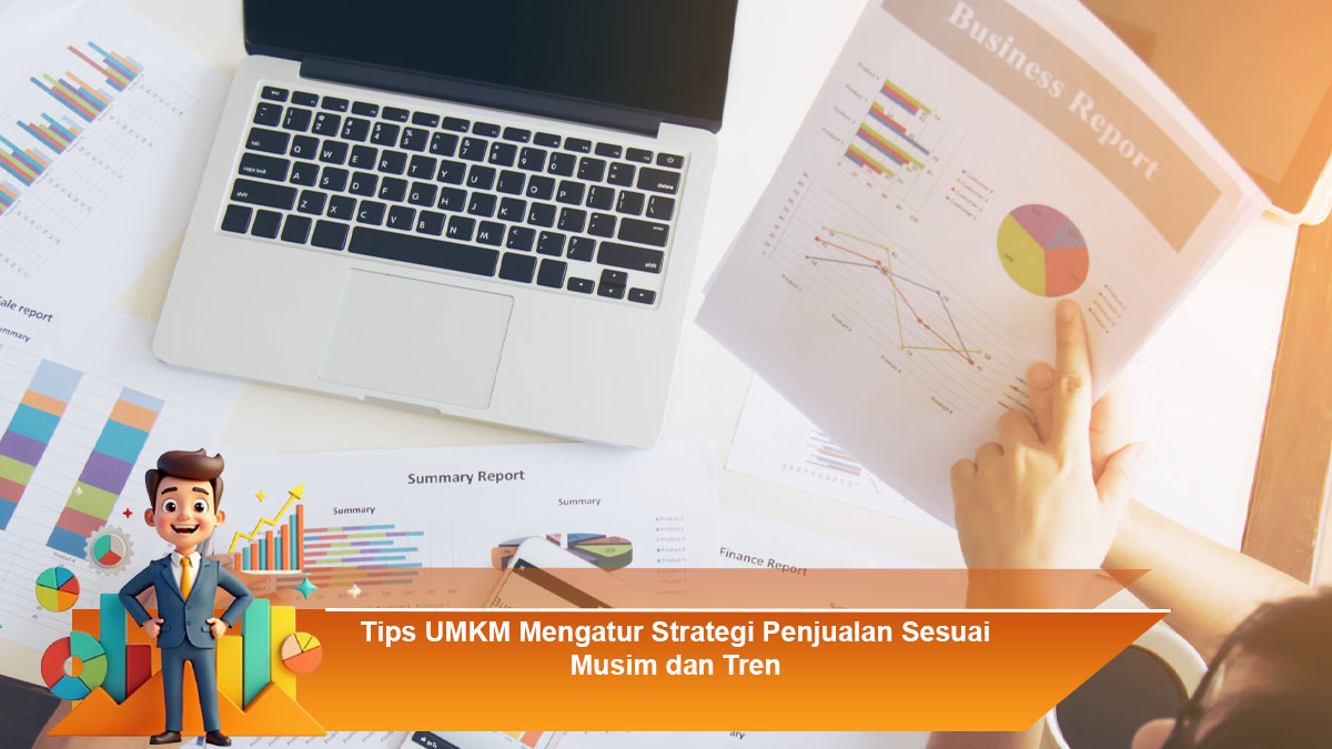 Tips-UMKM-Mengatur-Strategi-Penjualan-Sesuai-Musim-dan-Tren